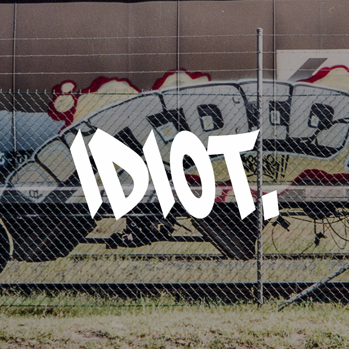 Five For Five - IDIOT