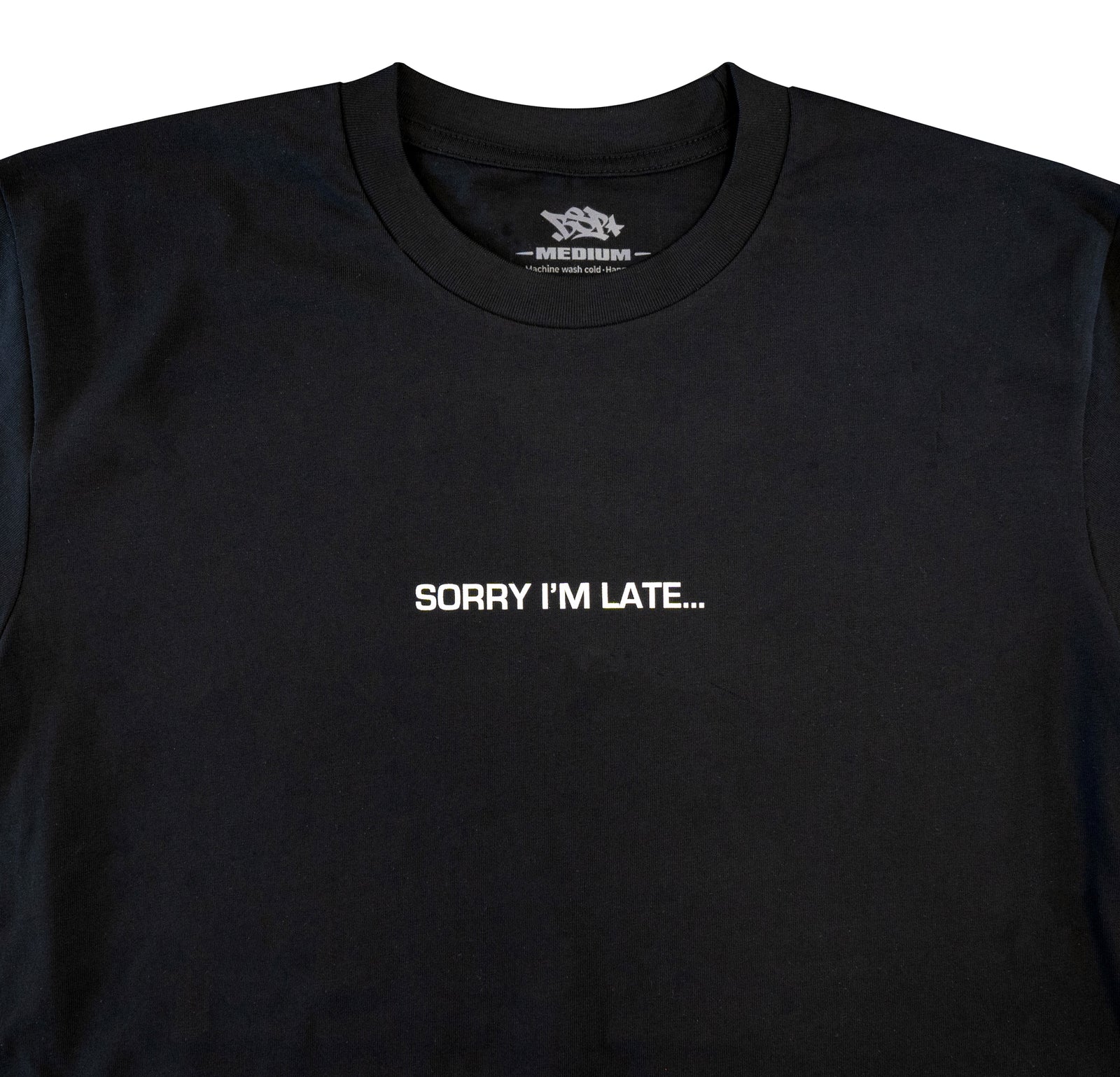 Sorry I'm Late Tee - Black